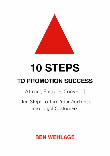 10 Steps to Promotion Success